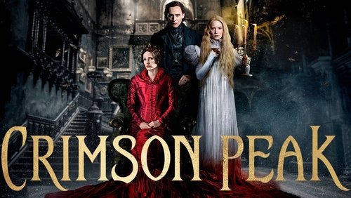 Crimson Peak - Lâu Đài Đẫm Máu - Hình 2