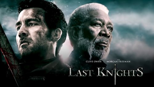 Last Knights - Hiệp Sĩ Cuối Cùng - Hình 1