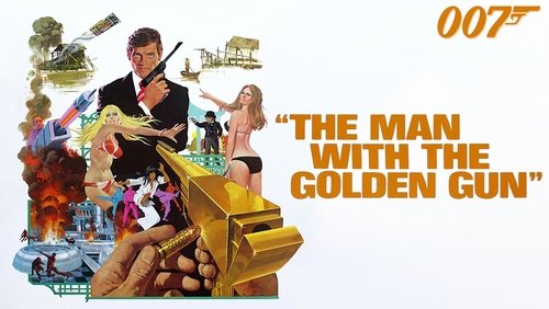 007: The Man With The Golden Gun - Điệp Viên 007: Sát Thủ Với Khẩu Súng Vàng - Hình 2