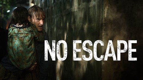 No Escape - Không Lối Thoát - Hình 1