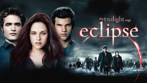 The Twilight Saga: Eclipse - Chạng Vạng 3: Nhật Thực - Hình 2