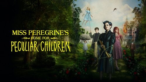 Miss Peregrine's Home for Peculiar Children - Mái Ấm Lạ Kỳ Của Cô Peregrine - Hình 4