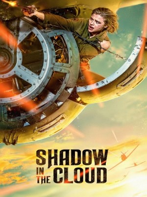 Xem phim Shadow in the Cloud online