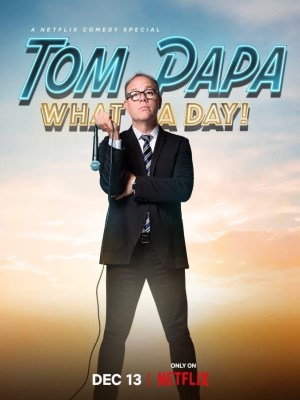 Xem phim Tom Papa: Một Ngày Phi Thường online