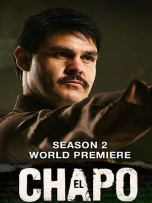 Xem phim Trùm Ma Túy El Chapo (Mùa 2) online