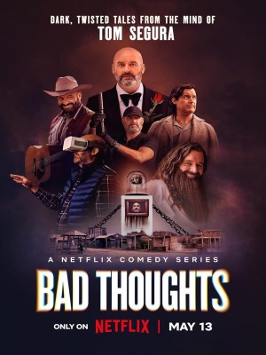 Xem phim Tom Segura: Những Ý Nghĩ Xấu online