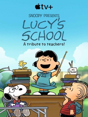 Snoopy Giới Thiệu: Ngôi Trường Của Lucy