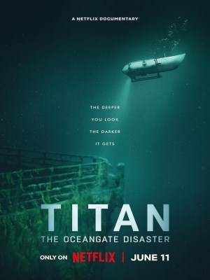 Titan: Thảm Họa OceanGate